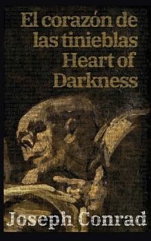 EL CORAZ�N DE LAS TINIEBLAS - HEART OF DARKNESS