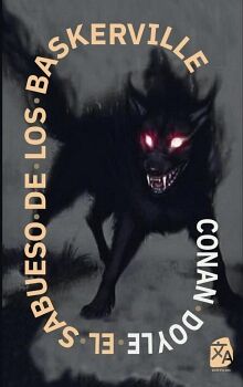 EL SABUESO DE LOS BASKERVILLE