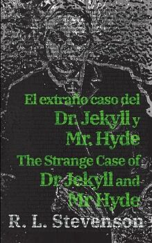 EL EXTRAO CASO DEL DR. JEKYLL Y MR. HYDE - THE STRANGE CASE OF DR JEKYLL AND MR HYDE