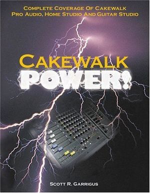 CAKEWALK POWER!
