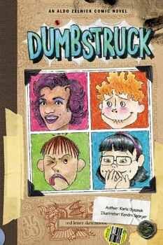 DUMBSTRUCK (ALDO ZELNICK COMIC NOVELS # 4)