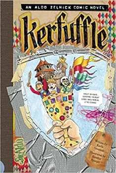 KERFUFFLE (ALDO ZELNICK COMIC NOVELS # 11)