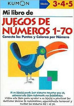 MI LIBRO DE JUEGOS DE NUMEROS  1-70