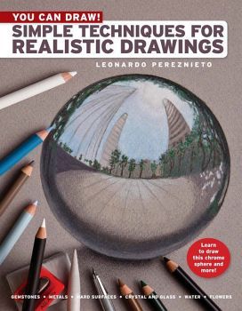 YOU CAN DREAW!: SIMPLE TECHNIQUES FOR REALISTIC DRAWINGS