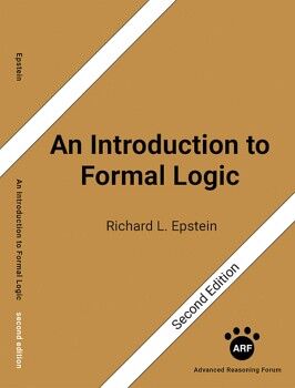 AN INTRODUCTION TO FORMAL LOGIC: SECOND EDITION
