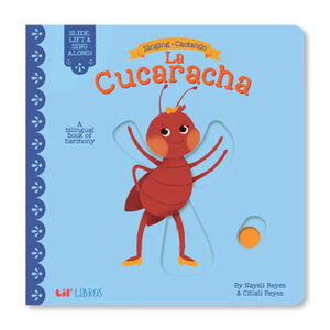 CUCARACHA, LA -SINGING/CANTANDO/A BILINGUAL BOOK OF HARMONY-