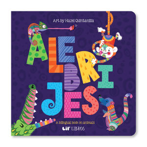 ALEBRIJES -A BILINGUAL BOOK ON ANIMALS- (CARTONE)
