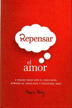 REPENSAR EL AMOR                          (EMPASTADO)