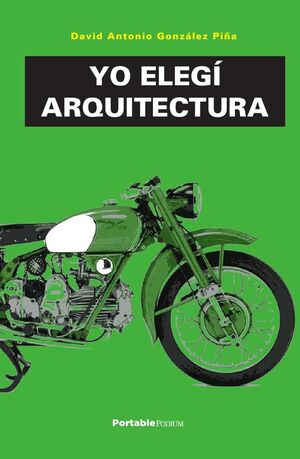 YO ELEG� ARQUITECTURA