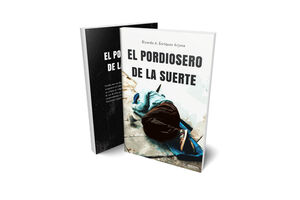 PORDIOSERO DE LA SUERTE, EL