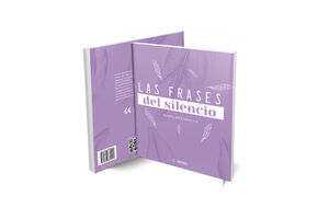 FRASES DEL SILENCIO, LAS (EMPASTADO)