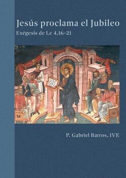 JES�S PROCLAMA EL JUBILEO