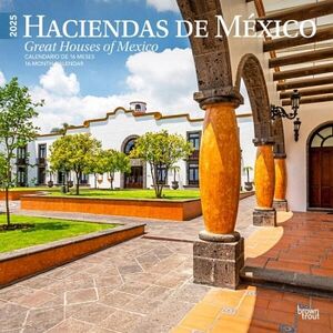 SQUARE WALL 12X12 HACIENDAS DE MEXICO GREAT HOUSES OF MEXICO 2025 SQUARE SPANISH ENGLISH