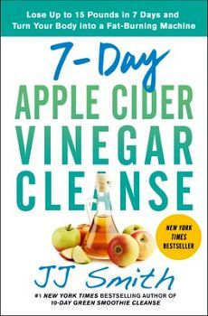 7 DAY APPLE CIDER VINEGAR CLEANSE