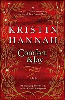 COMFORT & JOY: A FABLE