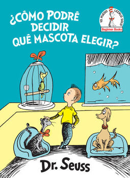 �C�MO PODR� DECIDIR QU� MASCOTA ELEGIR? (EMPASTADO)