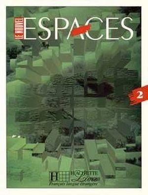 LE NOUVEL ESPACES 2DO. LIVRE DE L'ELEVE