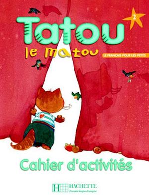 TATOU LE MATOU 2 CAHIER DACTIVITIES