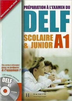 DELF A1 SCOLAIRE ET JUNIOR LIVRE+CD