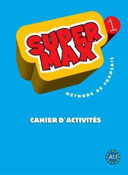 SUPER MAX 1 - CAHIER D'ACTIVITS
