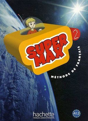 SUPER MAX 2 LIVRE D'ELEVE