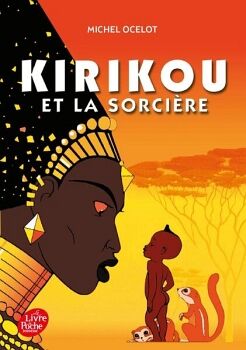 KIRIKOU ET LA SORCIRE
