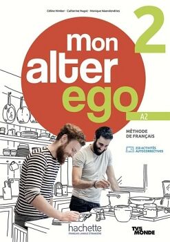 MON ALTER EGO 2- LIVRE DE L'�L�VE + PARCOURS DIGITAL�