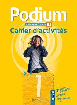 PODIUM 1 - CAHIER D'ACTIVIT�S