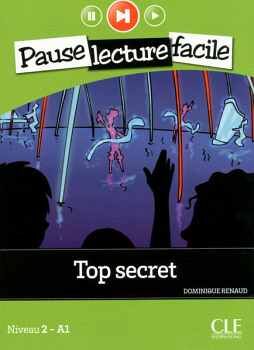 TOP SECRET - NIVEAU 2 (A1) - PAUSE LECTURE FACILE - LIVRE + CD