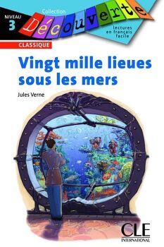 VINGT MILLE LIEUES SOUS LES MERS - NIVEAU 3 - LECTURE D�COUVERTE - LIVRE