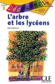 L'ARBRE ET LES LYCEENS