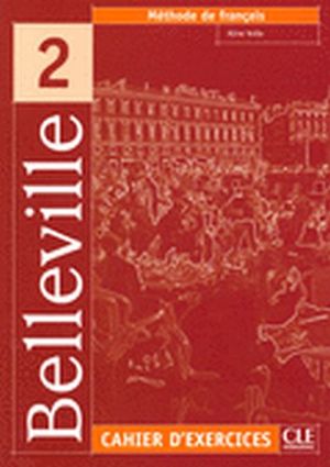 BELLEVILLE 2 CAHIER D'EXERCISES + CD AUDIO