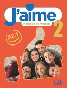 J'AIME 2 - NIVEAU A2.1 - LIVRE DE L'LVE