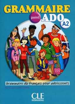 GRAMMAIRE POINT ADO - NIVEAU A2 - LIVRE + CD