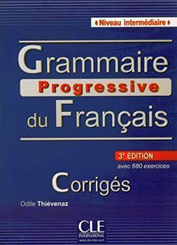 GRAMMAIRE PROGRESSIVE INTERMEDIARE 3ED. CORRIGES