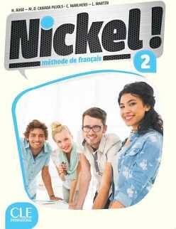 NICKEL! 2 - NIVEAUX A2/B1 - LIVRE DE L'LVE + DVD ROM