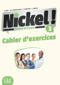 NICKEL! 3 CAHIER D'ACTIVITES