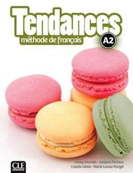 TENDANCES A2 LIVRE DE L'ELEVE W/DVD