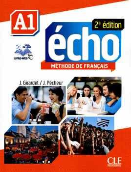 ECHO - NIVEAU A1 - LIVRE DE L'LVE + DVD-ROM + LIVRE-WEB - 2ME DITION