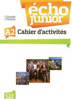 CHO JUNIOR - NIVEAU A2 - CAHIER D'ACTIVITS