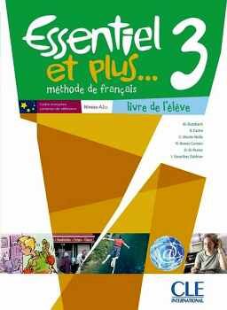 ESSENTIEL ET PLUS...3 - NIVEAU A2 - LIVRE DE L'LVE + CD