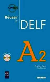 REUSSIR LE DELF A2 LIVRE W/CD