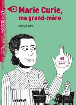 MARIE CURIE, MA GRAND-MRE - LIVRE + MP3