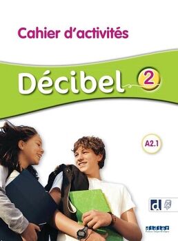 D�CIBEL 2 2 A2.1 CAHIER + DIDIERFLE.APP