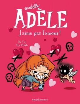 BD MORTELLE AD�LE (TOME 04)