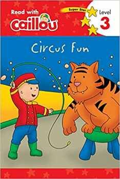 CAILLOU, CIRCUS FUN