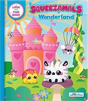 SQUEEZAMALS: WONDERLAND