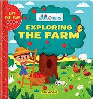 LITTLE EXPLORERS EXLORING THE FARM