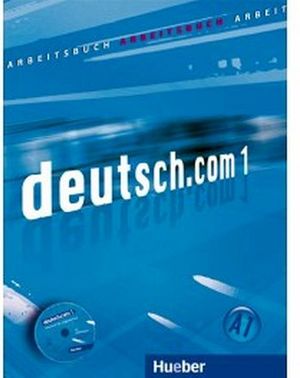 DEUTSCH.COM 1 ARBEITSBUCH