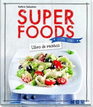 SUPER FOODS  -LIBRO DE RECETAS-  (EMP.)